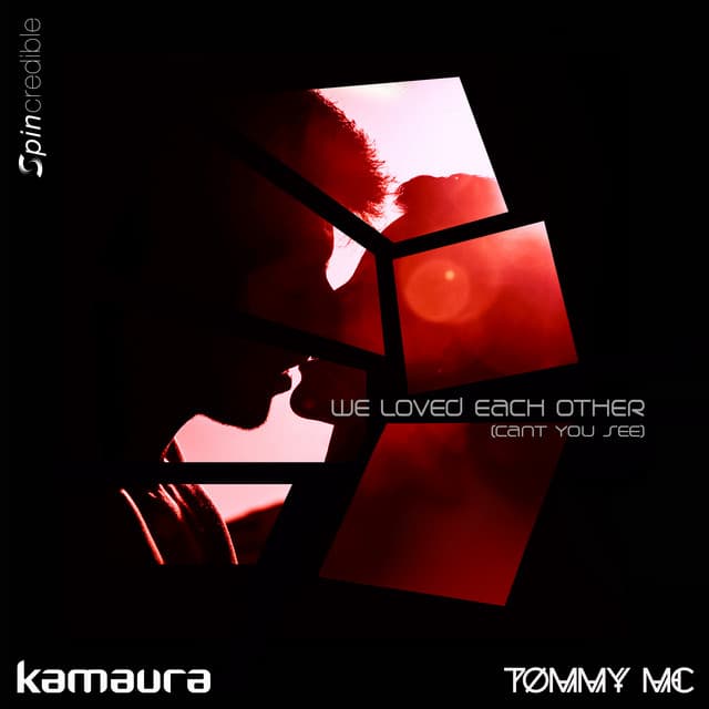 We Loved Each Other - Tommy Mc Radio Edit cover art