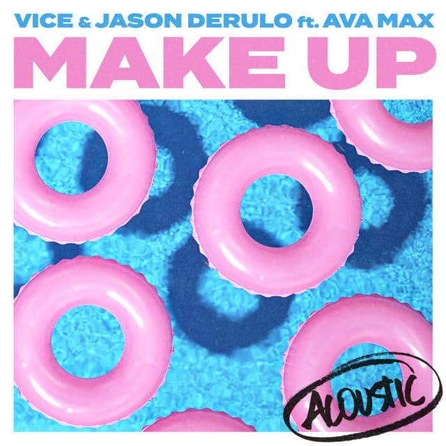 Make Up (feat. Ava Max) - Acoustic cover art