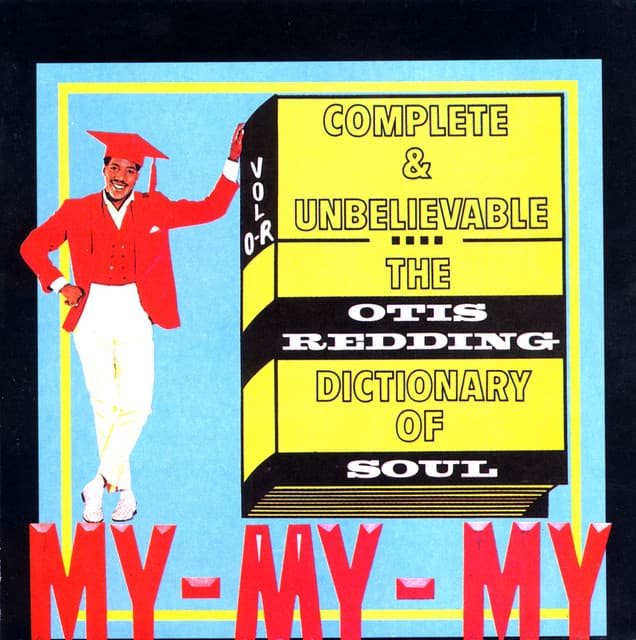 Complete & Unbelievable: The Otis Redding Dictionary of Soul cover art